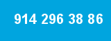 914 296 38 86
